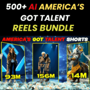 500+ Ai America’s Got Talent Viral Reels Bundle 🎤✨